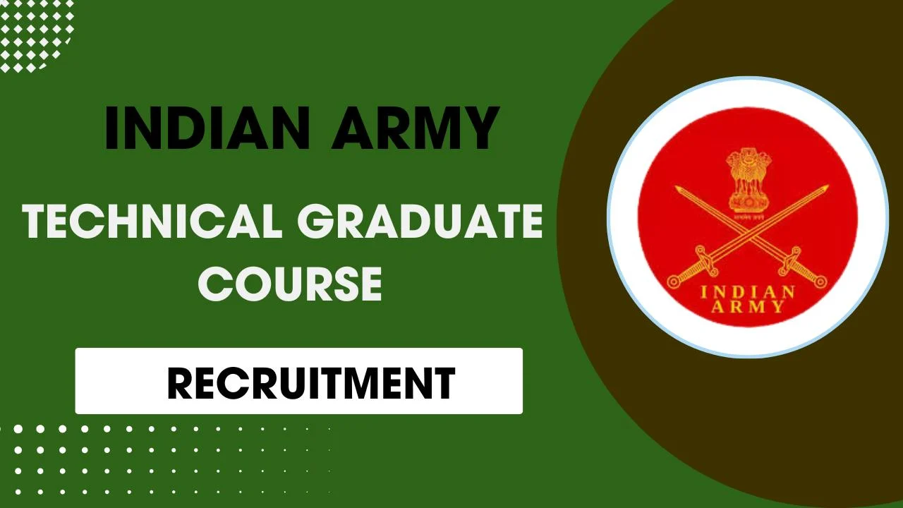 Indian Army Trained Graduate Course Recruitment 2025