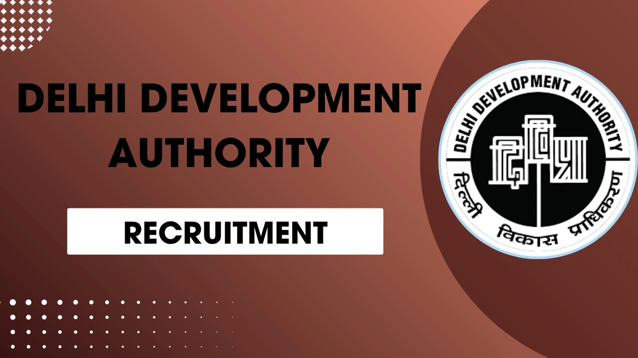 Delhi Development Authority Recruitment 2025